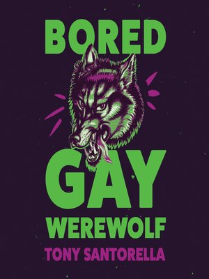 cover image of Bored Gay Werewolf